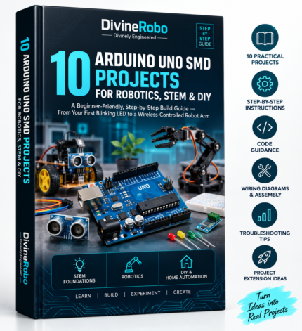 E Book- Top 10 Arduino UNO SMD Projects for Robotics, DIY, STEM